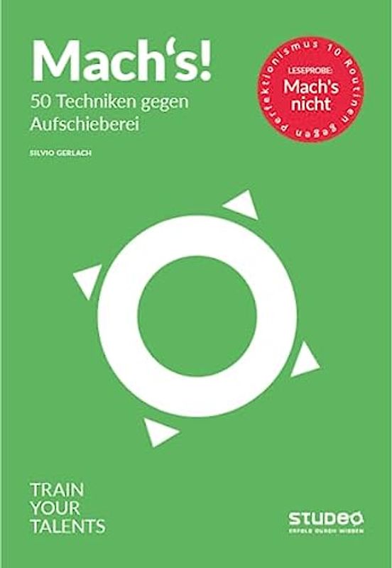 Mach's! – 50 Techniken gegen Aufschieberei