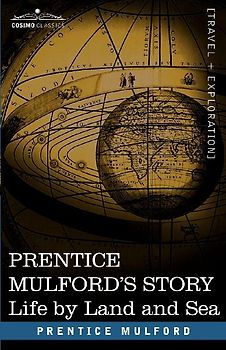 Prentice Mulford's Story