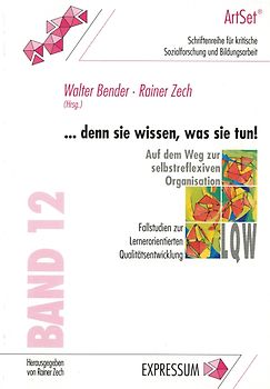 ...denn sie wissen, was sie tun! Auf dem Weg zur selbstreflexiven Organisation.