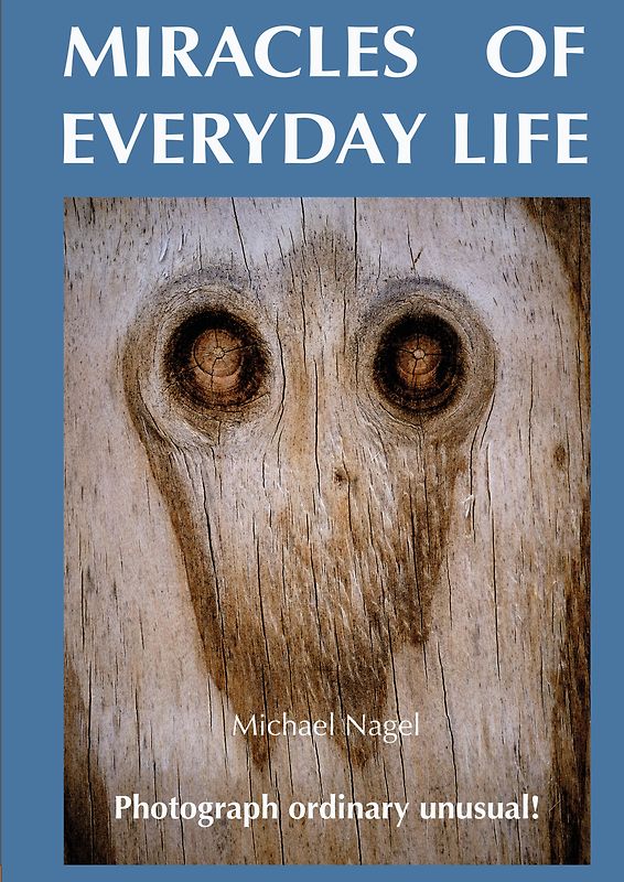 MIRACLES OF EVERYDAY LIFE