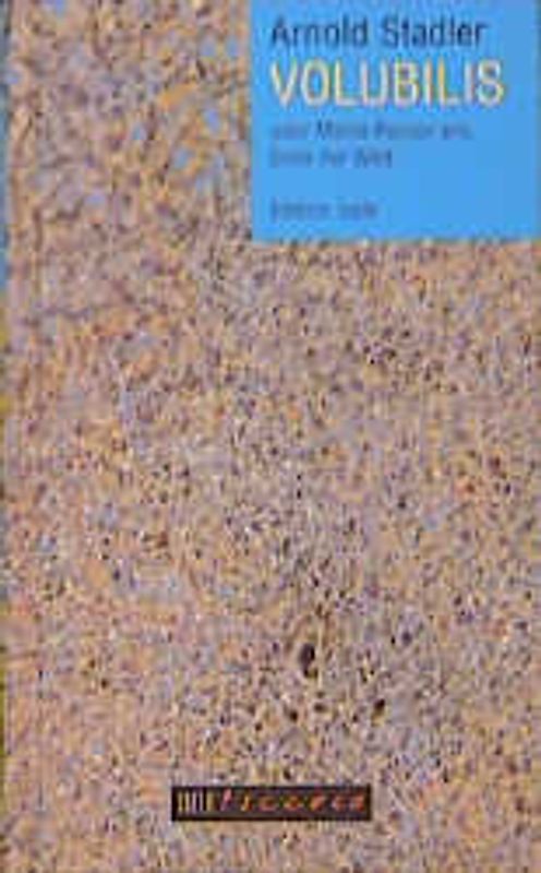 Volubilis oder meine Reisen ans Ende der Welt