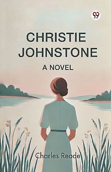 Christie Johnstone A Novel