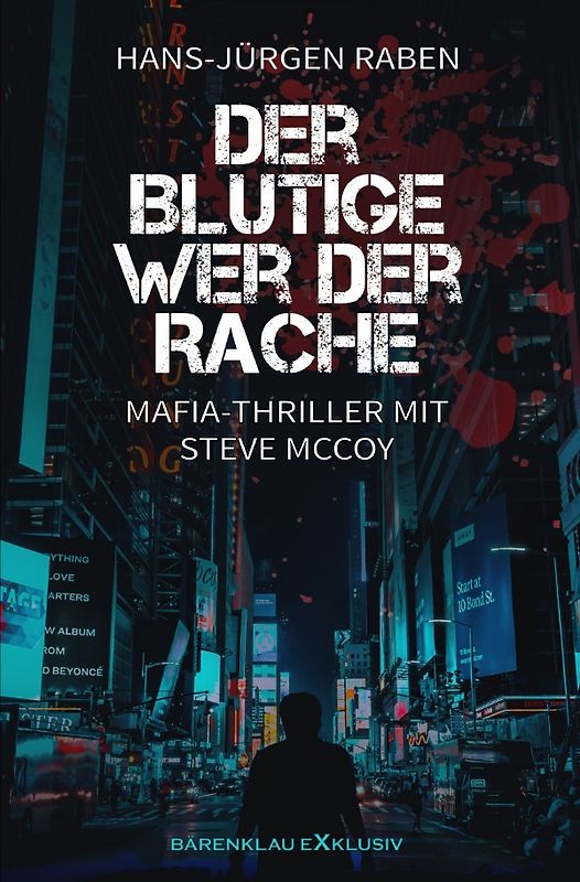Der blutige Weg der Rache