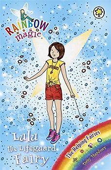 Lulu the Lifeguard Fairy: The Helping Fairies Book 4 (Rainbow Magic, Band 4)