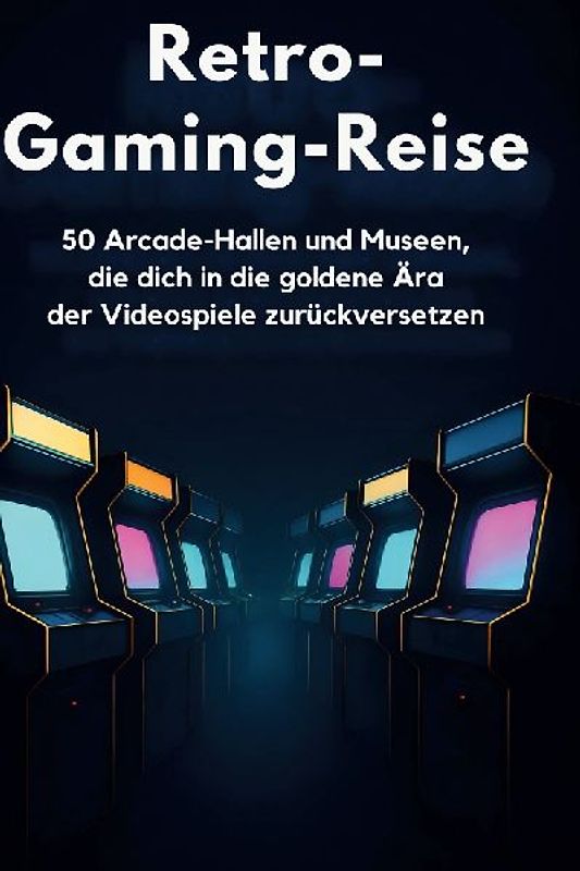 Retro-Gaming-Reise
