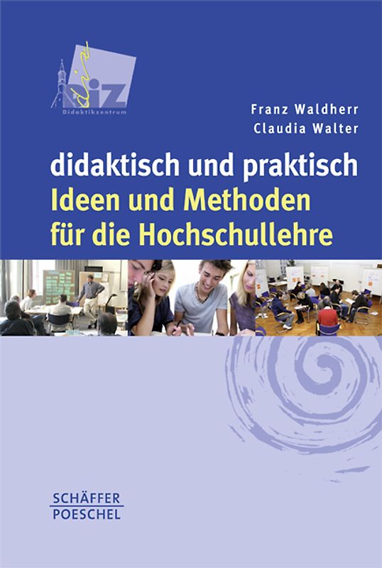 didaktisch und praktisch