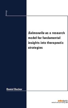 Salmonella as a research model for fundamental insights into therapeutic strategies