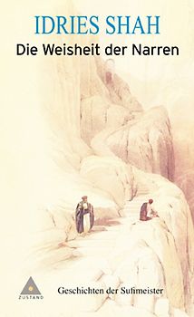 Die Weisheit der Narren