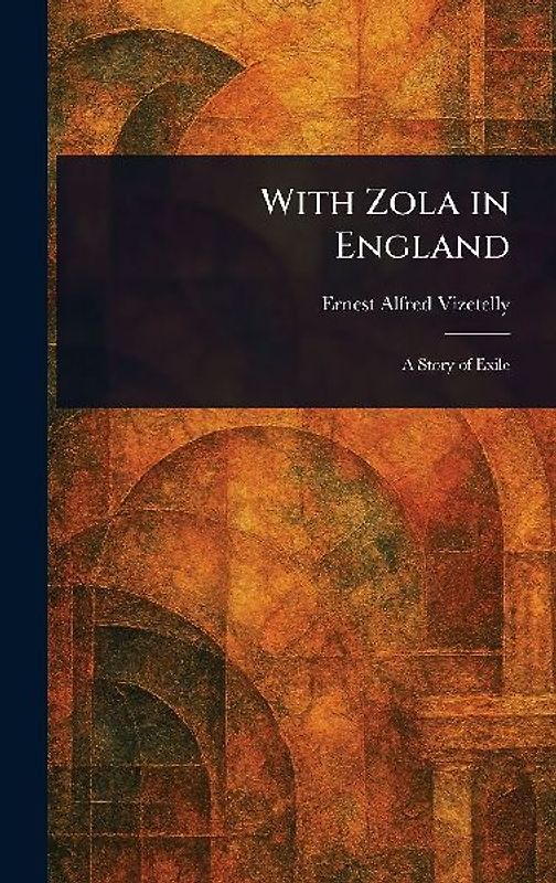 With Zola in England