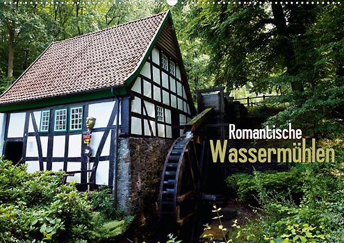 Romantische Wassermühlen (Posterbuch DIN A3 quer)