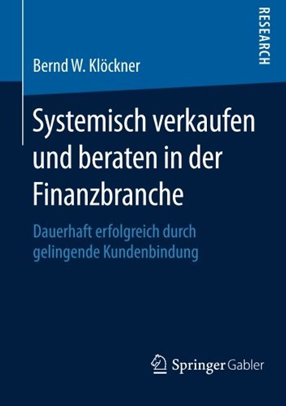 Systemisch verkaufen und beraten in der Finanzbranche