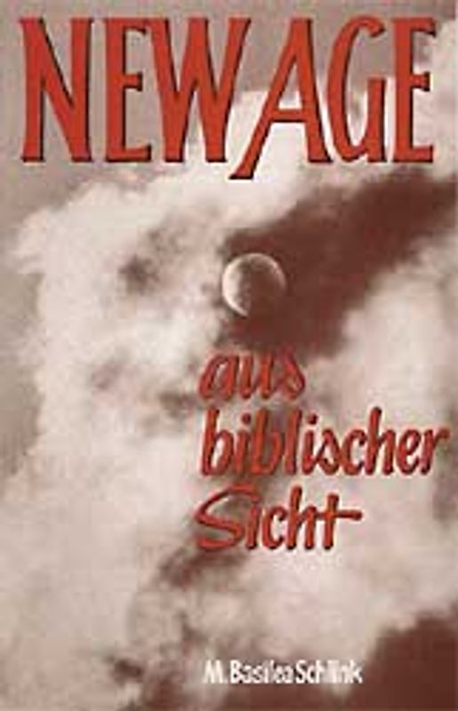 New Age - aus biblischer Sicht