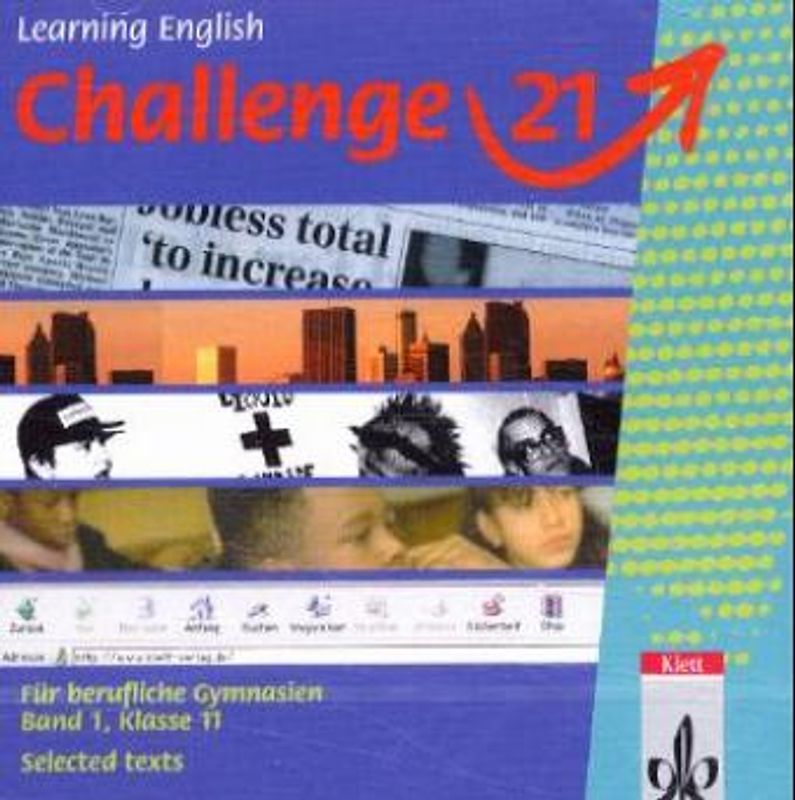 Challenge 21. Englisch für berufliche Gymnasien / Student's Book. Klasse 11