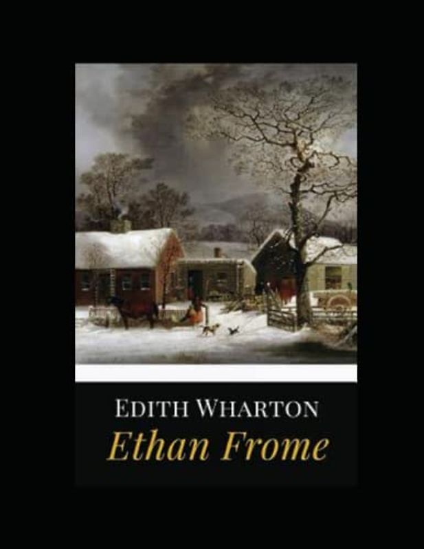 Ethan Frome Illustrated