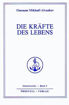 Die Kräfte des Lebens