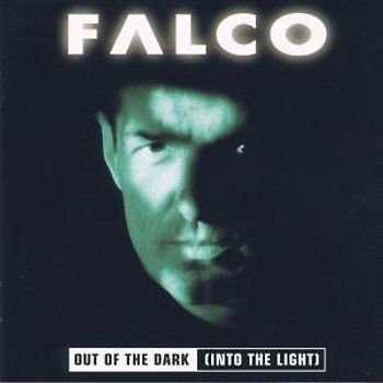 Falco - Out of the Dark [UK Import]
