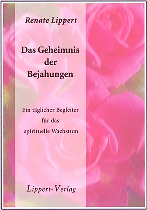 Das Geheimnis der Bejahungen