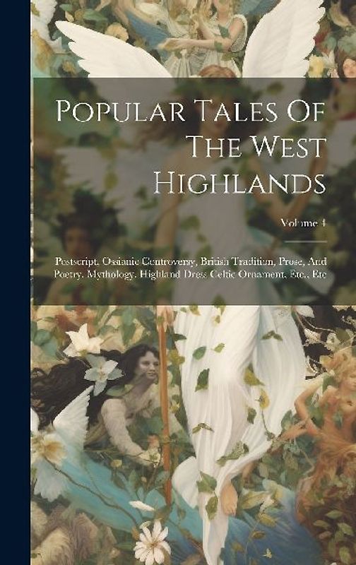 Popular Tales Of The West Highlands