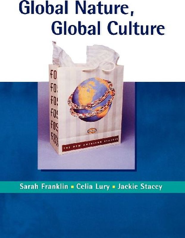 Global Nature, Global Culture