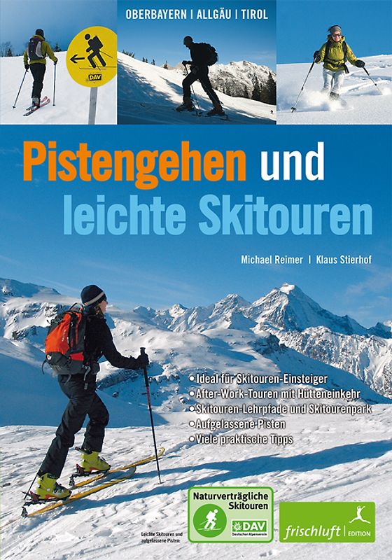 Pistengehen und leichte Skitouren