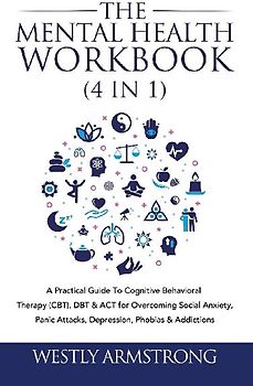 The Mental Health Workbook (4 in 1)