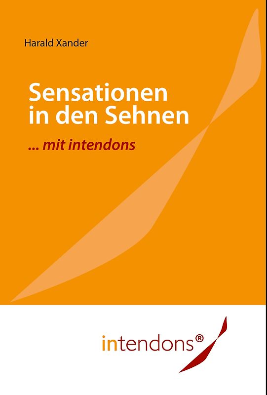 Sensationen in den Sehnen ... mit intendons