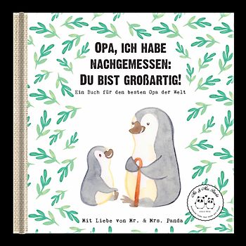 Opa, ich habe nachgemessen: Du bist großartig!
