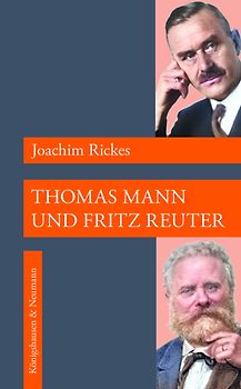 Thomas Mann und Fritz Reuter