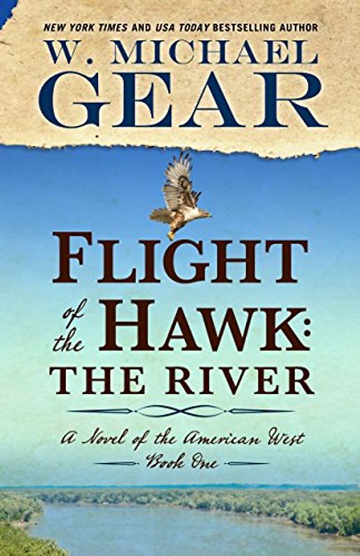 Flight of the Hawk: The River (American West, Band 1)