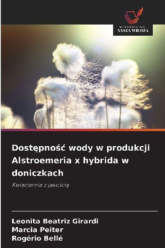 Dostępnośc wody w produkcji Alstroemeria x hybrida w doniczkach