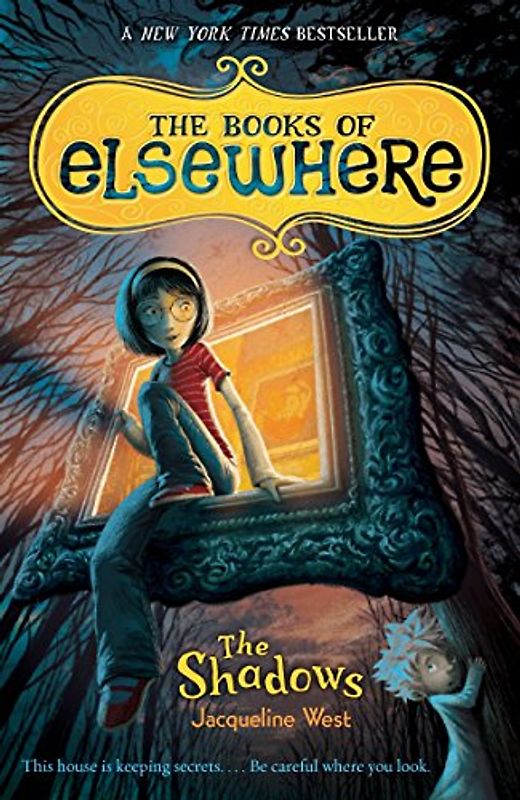 The Shadows: The Books of Elsewhere: Volume 1