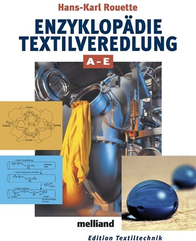 Enzyklopädie Textilveredlung - Band 3: L-R