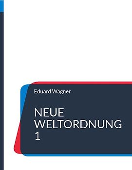 Neue Weltordnung 1