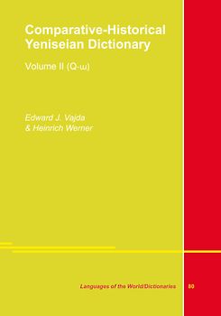 Comparative-Historical Yeniseian Dictionary. Vol. II