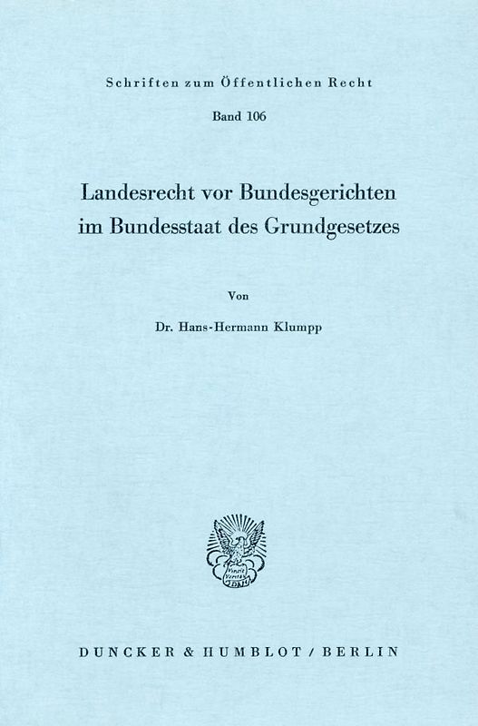 Landesrecht vor Bundesgerichten im Bundesstaat des Grundgesetzes.