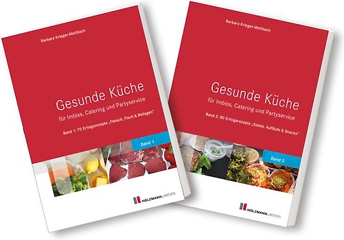 Gesunde Küche für Imbiss, Catering und Partyservice