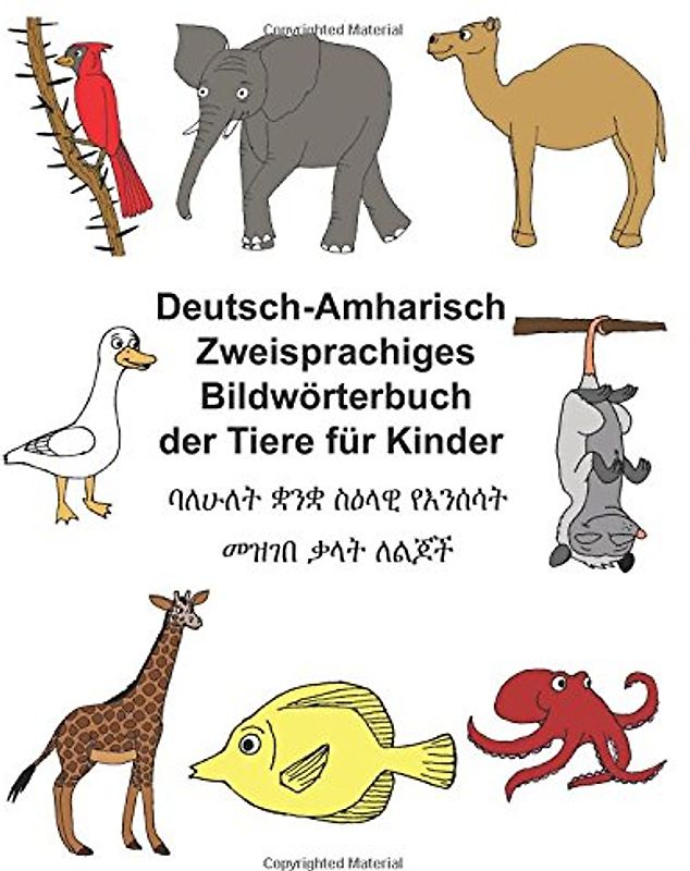 Deutsch-Amharisch Zweisprachiges Bildwörterbuch der Tiere für Kinder (FreeBilingualBooks.com)