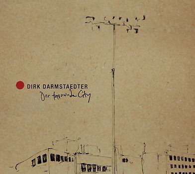 Dirk Darmstaedter - Our Favorite City