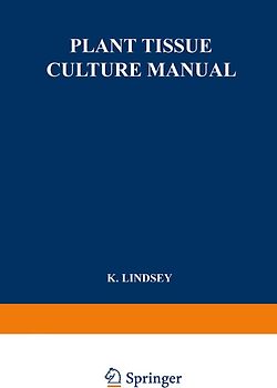 Plant Tissue Culture Manual
