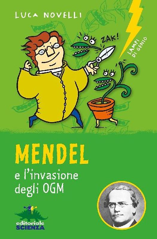 Mendel e l'invasione degli OGM
