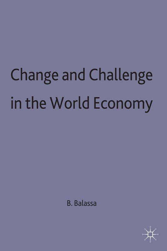 Change and Challenge in the World Economy