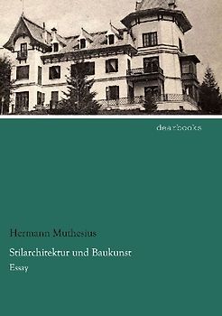 Stilarchitektur und Baukunst