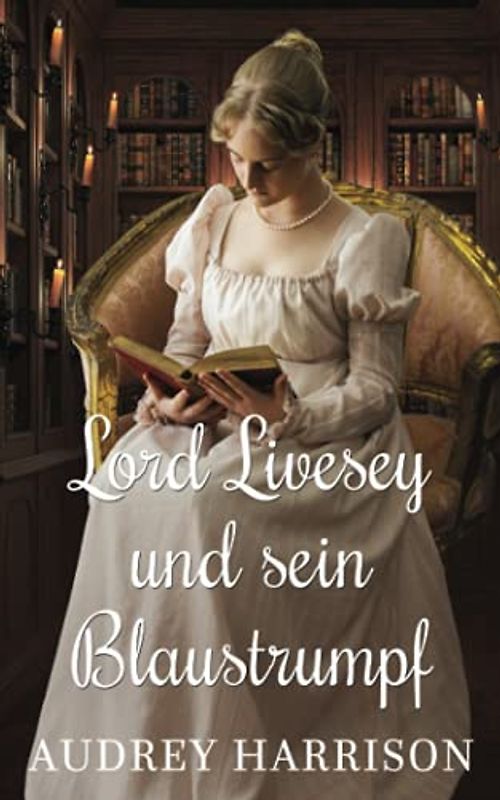 Lord Livesey und sein Blaustrumpf