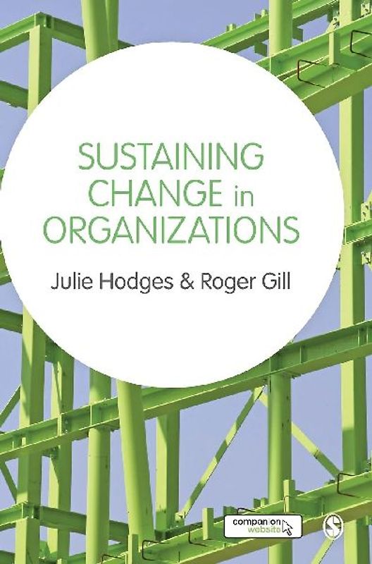 Sustaining Change in Organizations