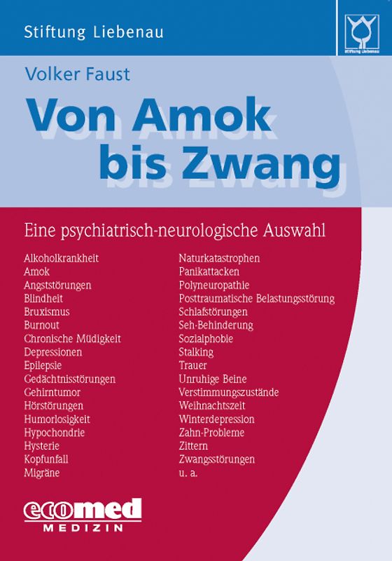 Von Amok bis Zwang (Bd. 1)