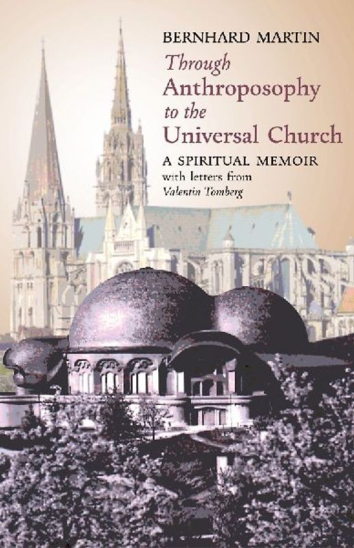 Through Anthroposophy to the Universal Church