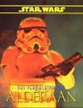 Das Vermächtnis von Alderaan. Krieg der Sterne
