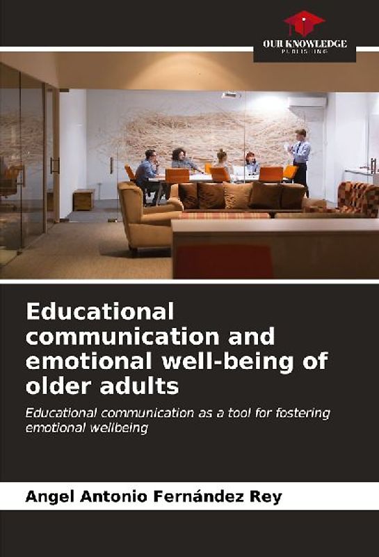 Educational communication and emotional well-being of older adults