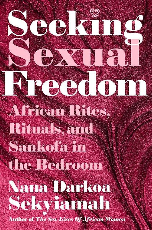 Seeking Sexual Freedom