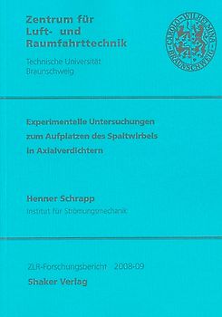 Experimentelle Untersuchungen zum Aufplatzen des Spaltwirbels in Axialverdichtern